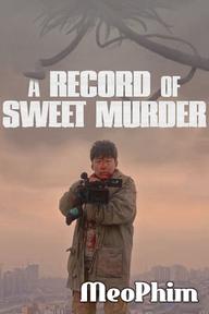A Record Of Sweet Murderer - A Record Of Sweet Murderer (2014)
