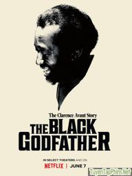 Bố Già Da Đen - The Black Godfather (2019)