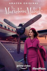 Cô Maisel Kỳ Diệu (Phần 3) - The Marvelous Mrs. Maisel (Season 3) (2019)