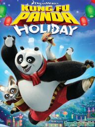 Công phu gấu trúc: Ngày Lễ Đặc Biệt - Kung Fu Panda: Holiday Special (2010)