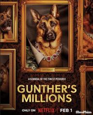 Gunther - Chú chó triệu phú - Gunther's Millions (2023)