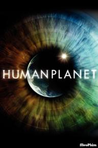 Human Planet - Human Planet (2011)