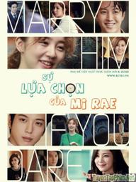 Lấy Anh, Em Dám Không - Marry Him If You Dare (2013)