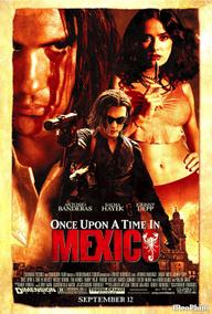 Một Thời Ở Mexico - Once Upon A Time In Mexico (2003)