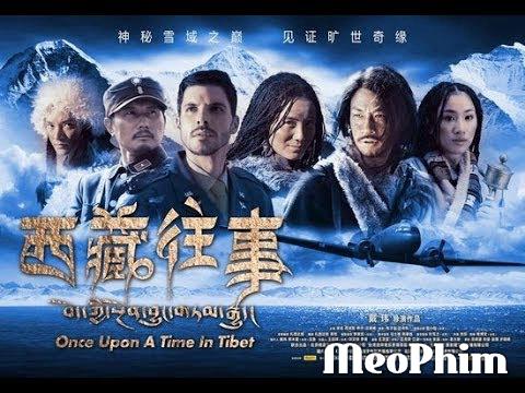 Xem phim Một Thời Ở Tây Tạng Once Upon a Time in Tibet Vietsub
