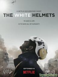 Mũ Bảo Hộ Trắng - The White Helmets (2016)