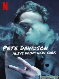 Pete Davidson: Sống Từ New York - Pete Davidson: Alive From New York (2020)