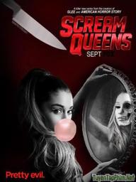 Sát Nhân Trường Học (Phần 1) - Scream Queens (Season 1) (2015)