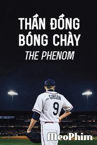 Thần Đồng Bóng Chày - The Phenom (2016)