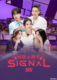 Tín Hiệu Con Tim S5 - Heart Signal S5 (2022)