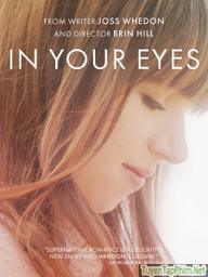 Trong đôi mắt em - In Your Eyes (2014)